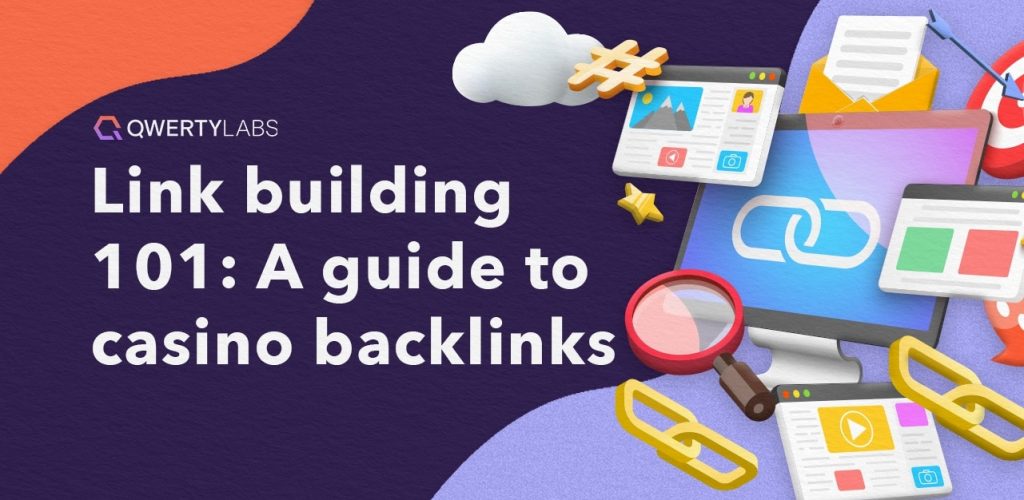 Link Building 101  A Guide To Casino Backlinks Banner 1024x500