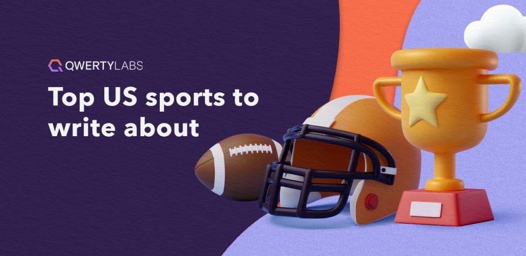 Top Sports In The United States To Write Content About 1024x500