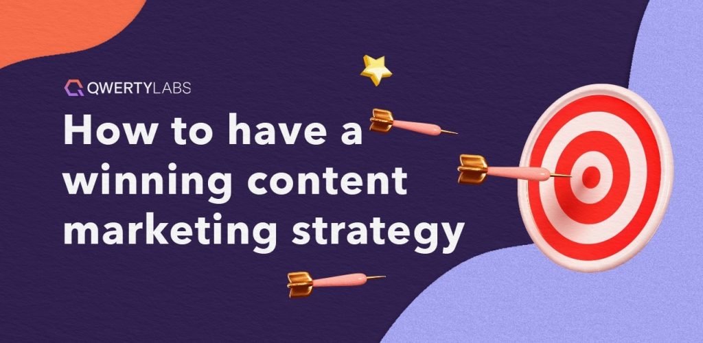 How To Have A Winning Content Marketing Strategy Banner 1024x500